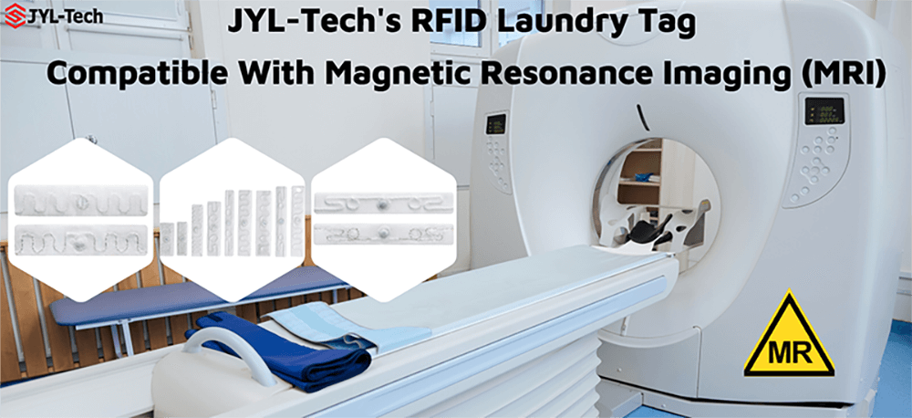 A etiqueta RFID para lavanderia da JYL-Tech é compatível com imagens de ressonância magnética (MRI)